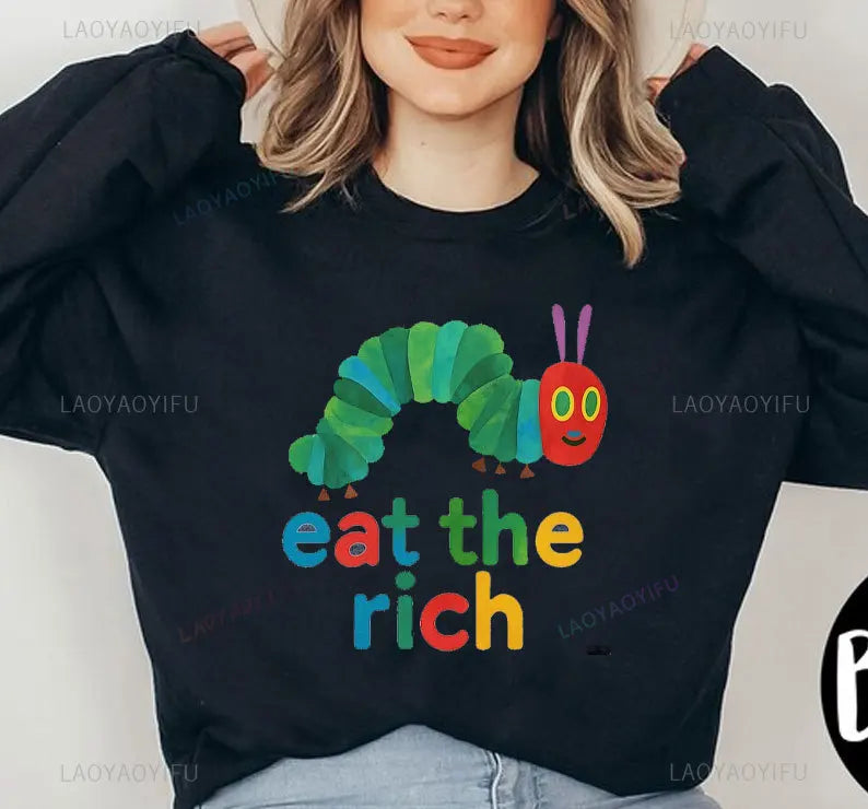 Eat The Rich Sweatshirt
